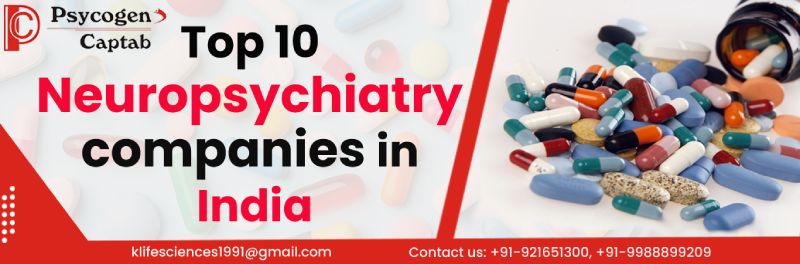 Top 10 Neuropsychiatry Companies In India