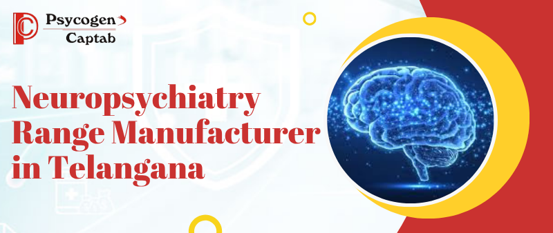 Neuropsychiatry Range Manufacturer in Telangana