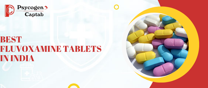 Best Fluvoxamine Tablets in India